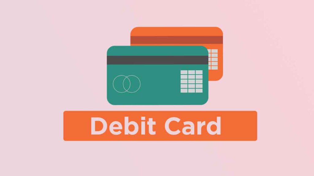 Debit Card Example Sentence